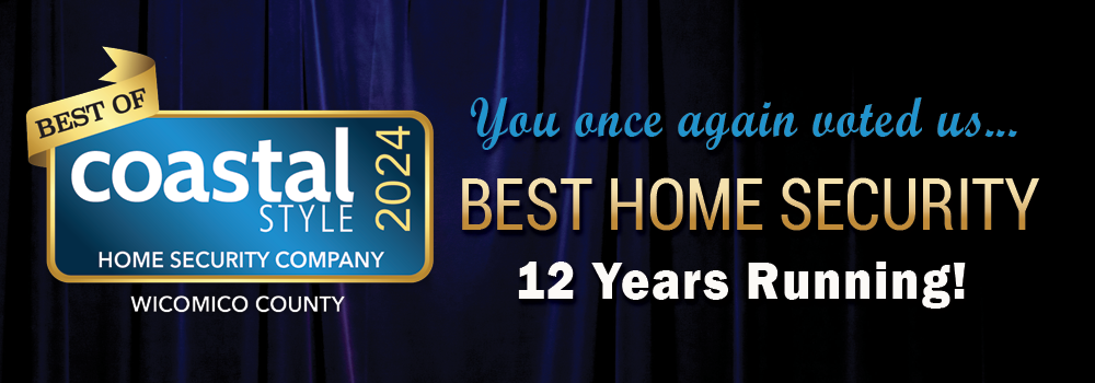 Once again you voted us Best Home Security